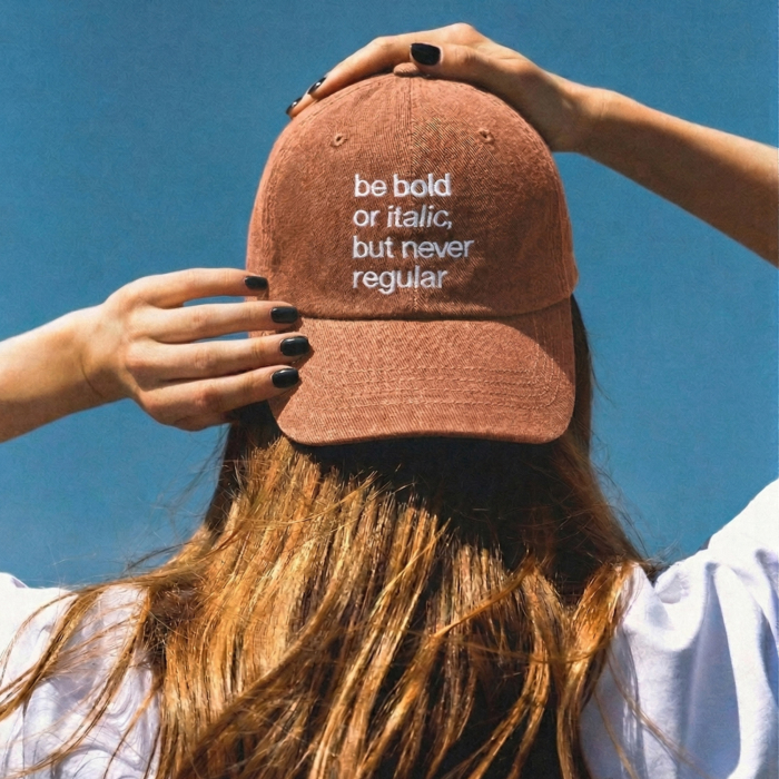 Be Bold Cap - Creatory Bespoke Studio